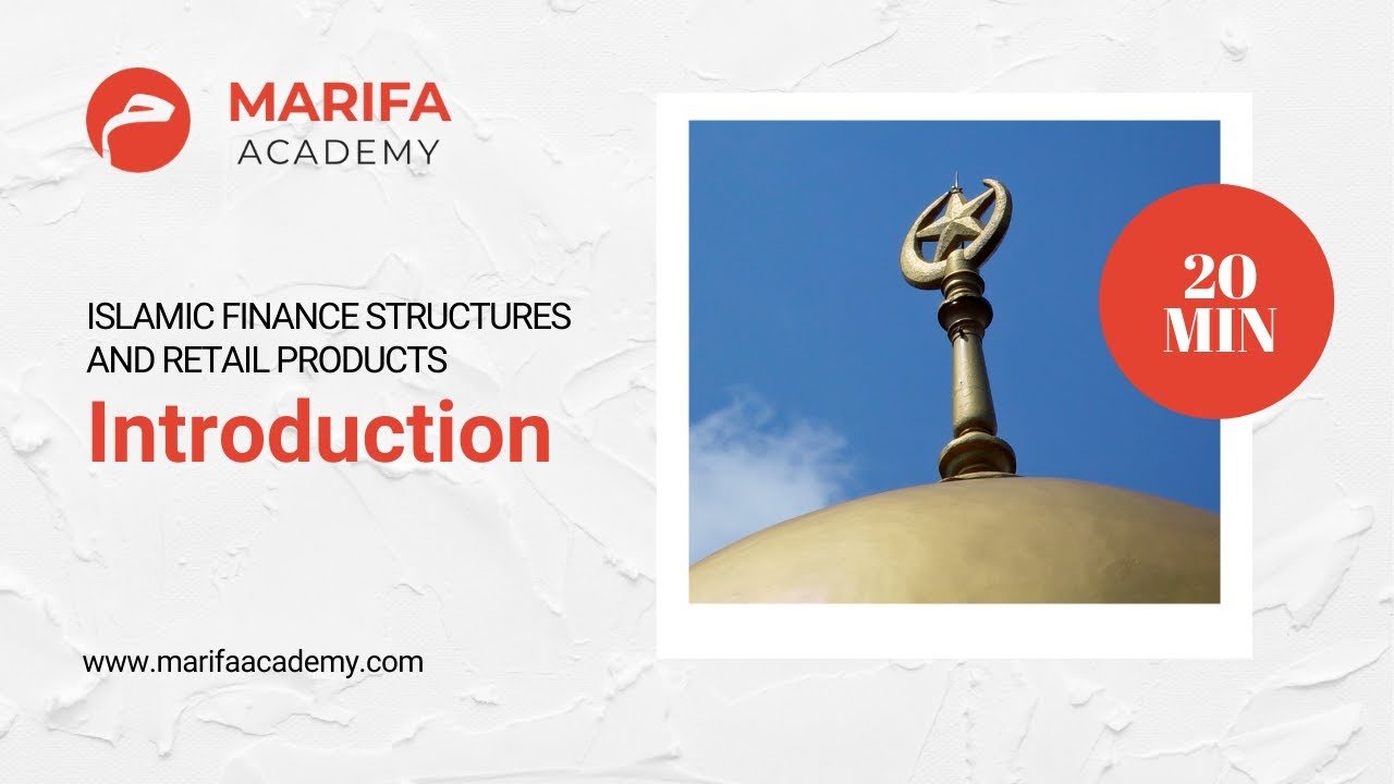 Islamic Finance Structures and Retail Products