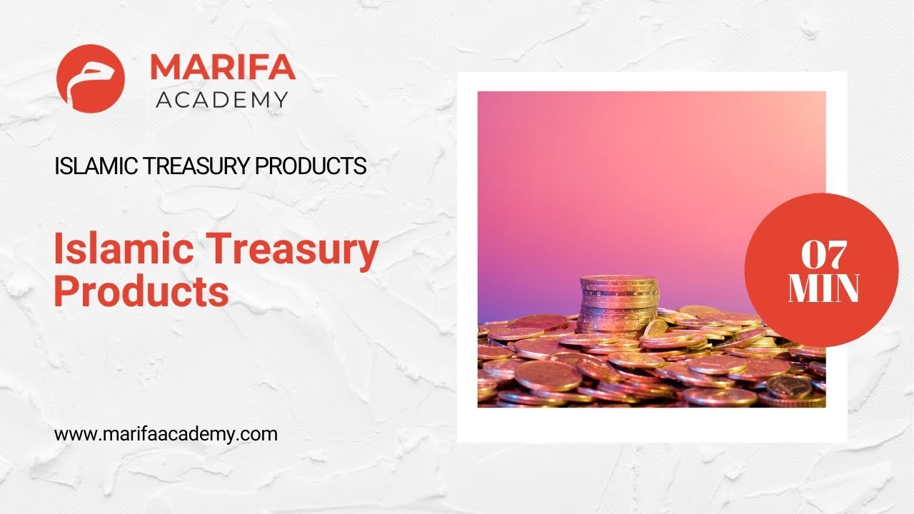 Islamic Treasury Products